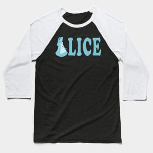 we are alice in blue Baseball T-Shirt